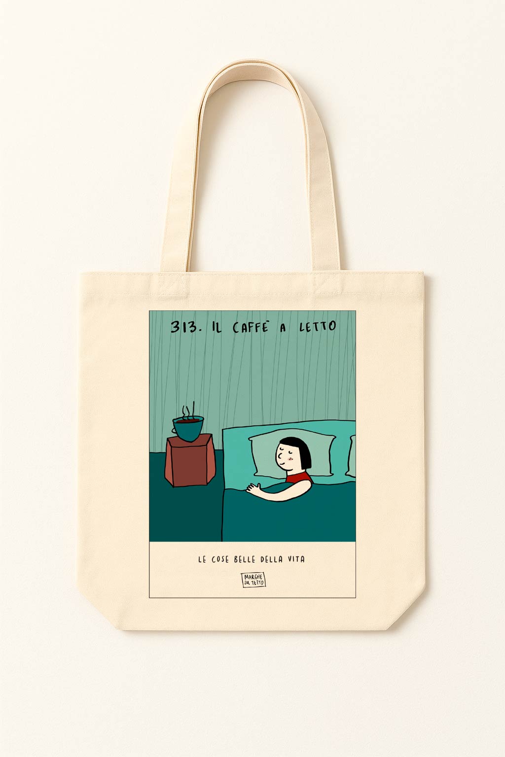 The beautiful things in life - 313. Coffee in bed - tote bag