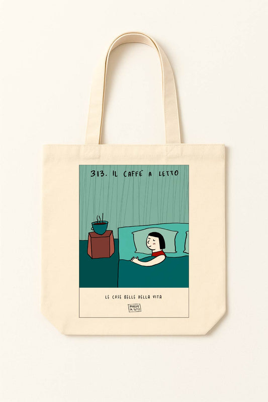 The beautiful things in life - 313. Coffee in bed - tote bag