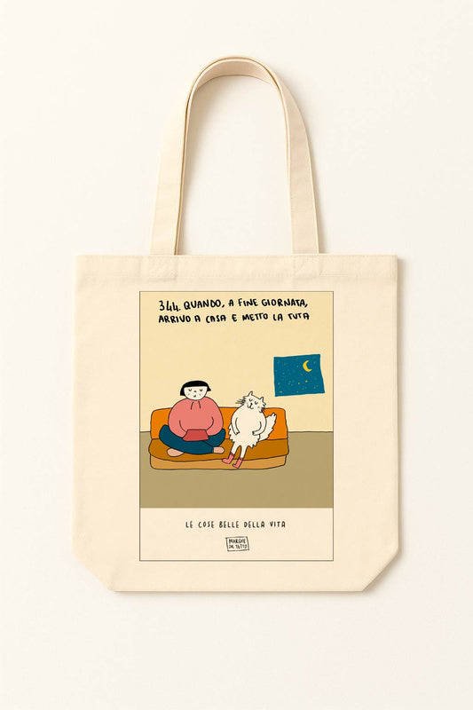 The beautiful things in life - 344. When I get home at the end of the day and put on my tracksuit - tote bag