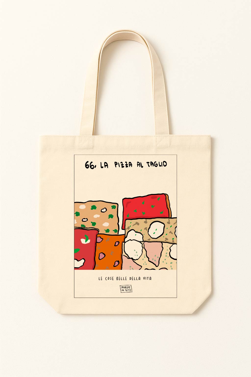 The beautiful things in life - 66. Pizza by the slice - tote bag