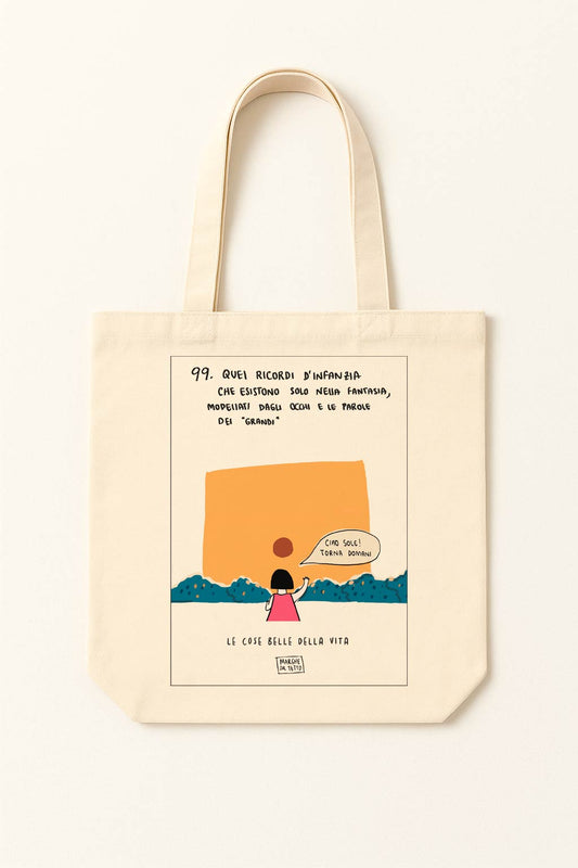 The beautiful things in life - 99. Those childhood memories, existing only in the imagination, shaped by the eyes and words of the "grown-ups" - tote bag